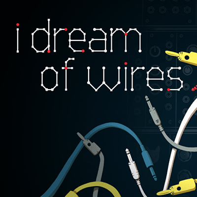 A graphic featuring white, blue, yellow, and gray cords with AUX plugs and the words I DREAM OF WIRES in a stylized lowercase font.